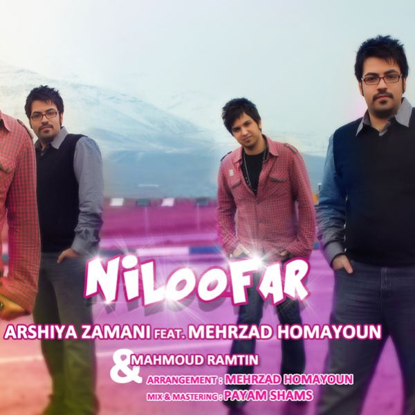 Mahmoud Ramtin - 'Niloofar (Ft Mehrzad Homayoun & Arshiya Zamani)'
