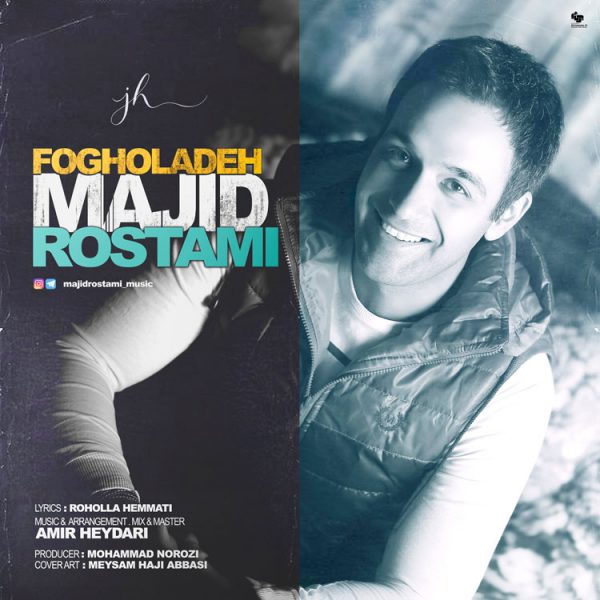 Majid Rostami - 'Fogholadeh'