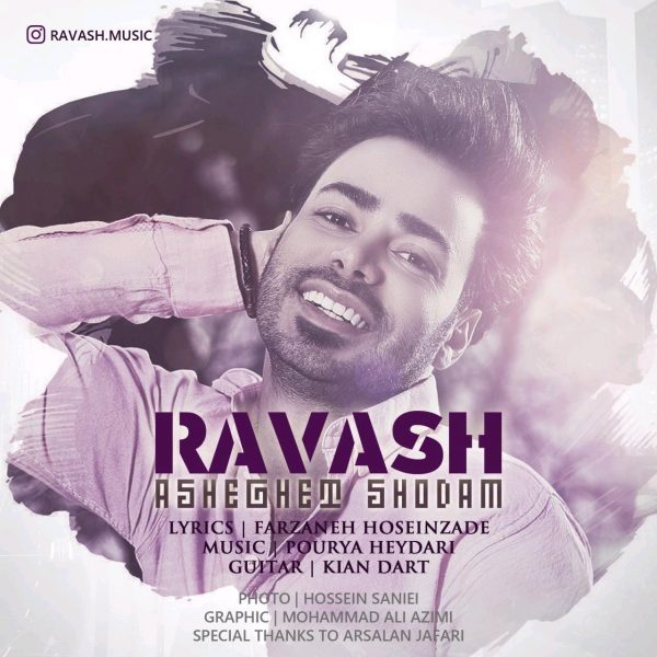 Ravash - 'Asheghet Shodam'