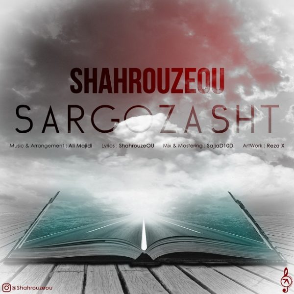 Shahrouzeou - 'Sargozasht'