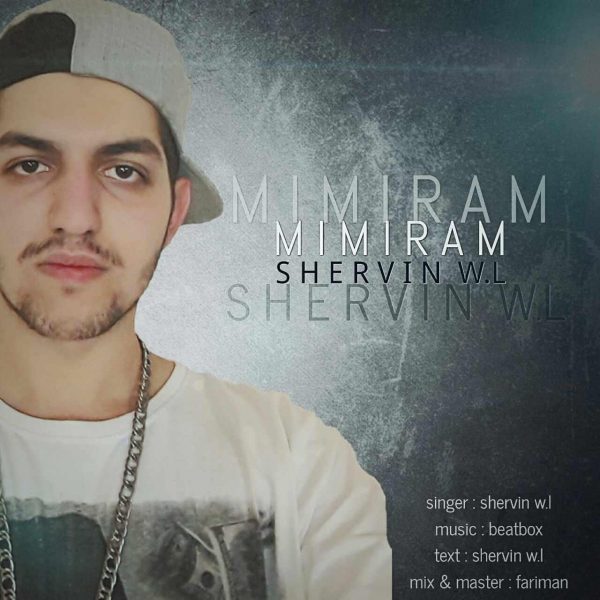 Shervin Wl - 'Mimiram'