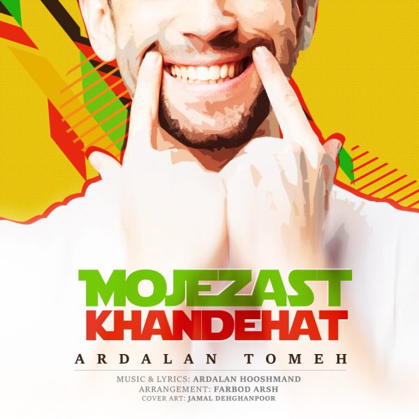 Ardalan Tomeh - Mojezast Khandehat