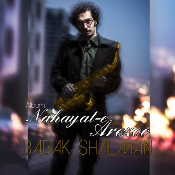 Babak Shalman - 'Ye Ghadam Ta Maghsad'