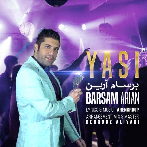 Barsam Arian - YaSi