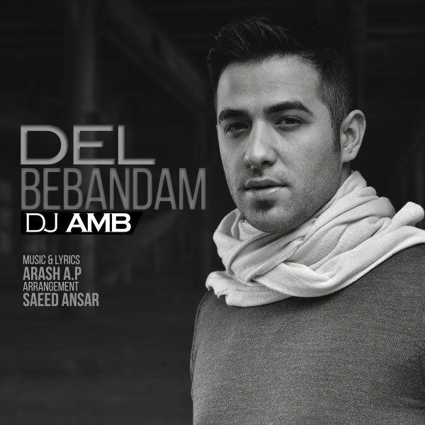 DJ AMB - Del Bebandam