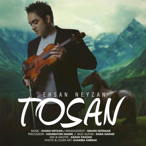 Ehsan Neyzan - Tosan