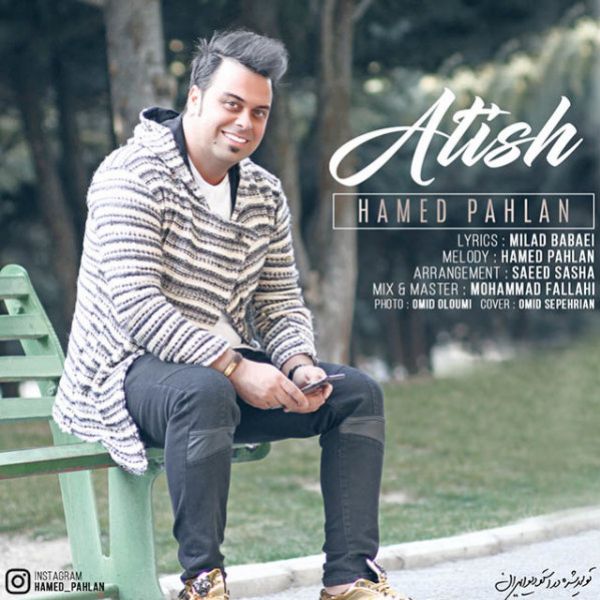 Hamed Pahlan - 'Atish'