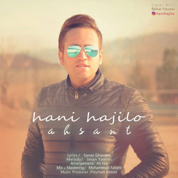 Hani Hajilo - Ahsant