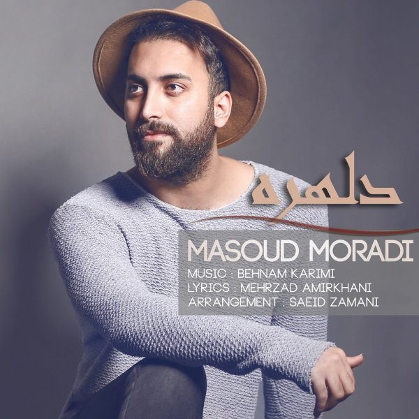 Masoud Moradi - Delhoreh