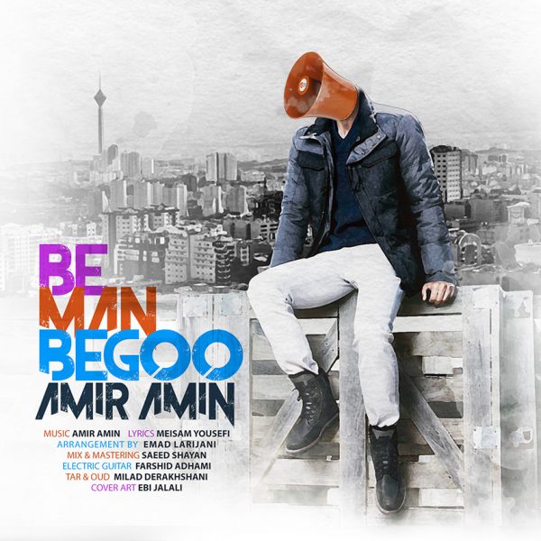 Amir Amin - Be Man Begoo