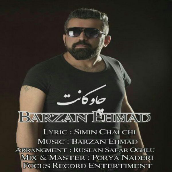 Barzan Ehmad - Chawakant