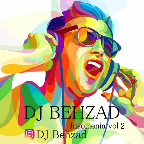 DJ Behzad - Insomenia (Vol.02)
