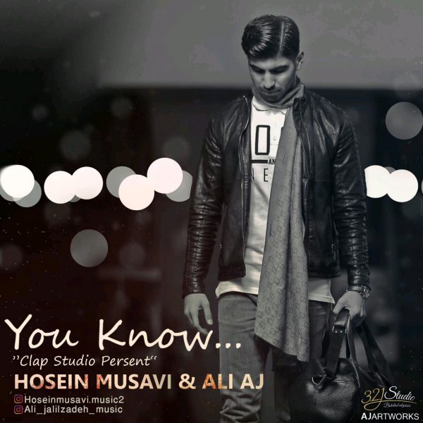 Hossein Musavi - You Know (Ft. Ali AJ)