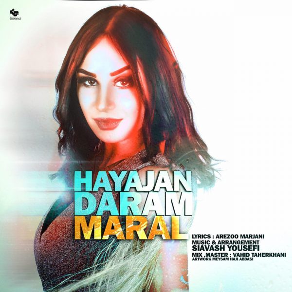 Maral - Hayajan Daram