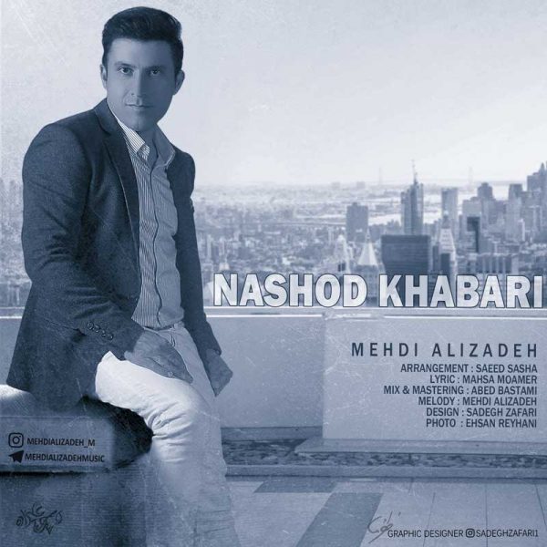 Mehdi Alizadeh - Nashod Khabari
