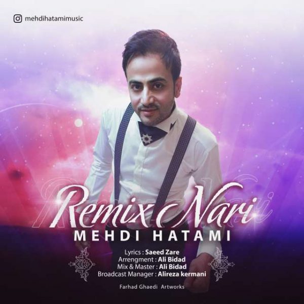 Mehdi Hatami - Nari (Remix)