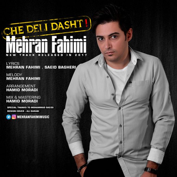 Mehran Fahimi - Che Deli Dasht