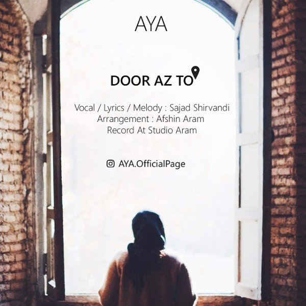 Aya - 'Dor Az To'
