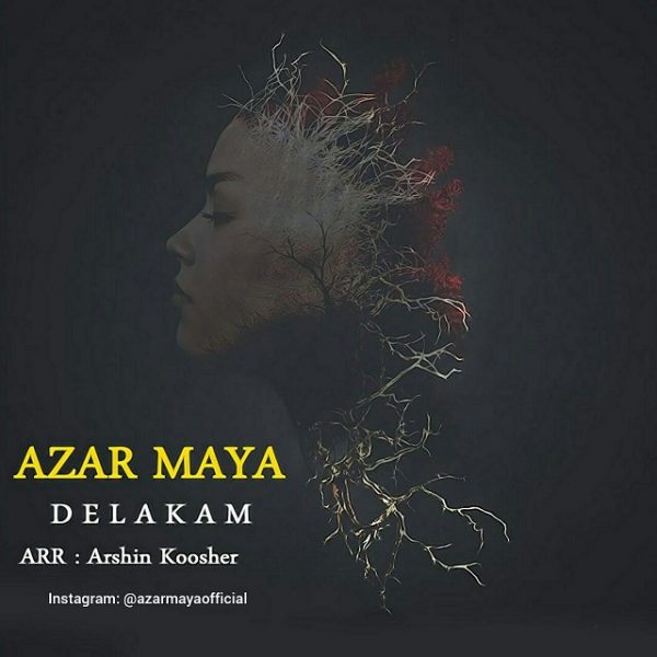 Azar Maya - 'Delakam'