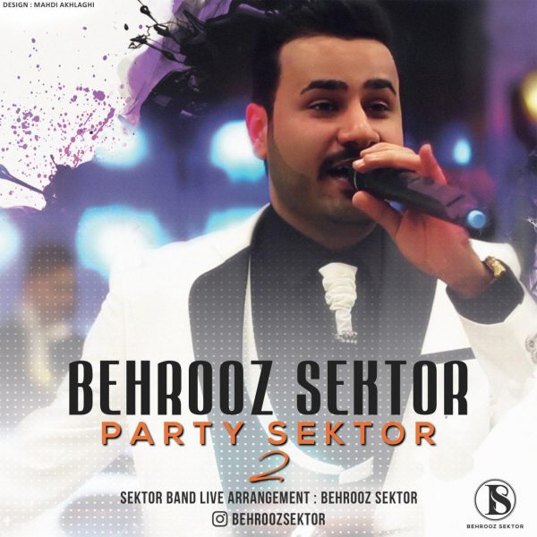 Behrooz Sektor - 'Party Sektor 2'