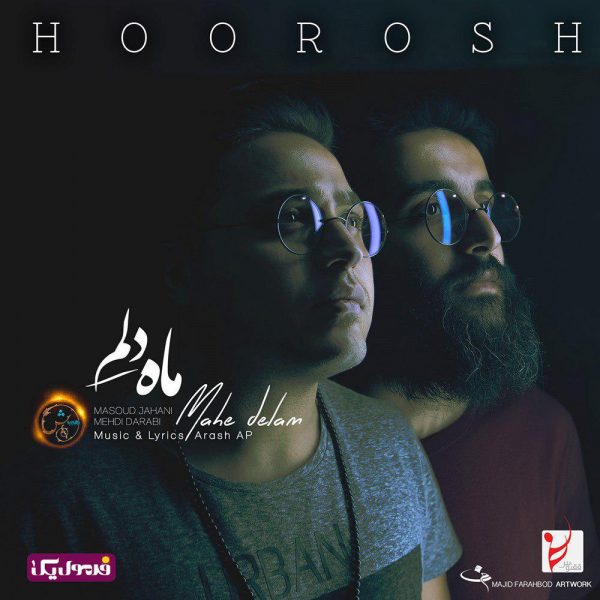 Hoorosh Band - 'Mahe Delam'