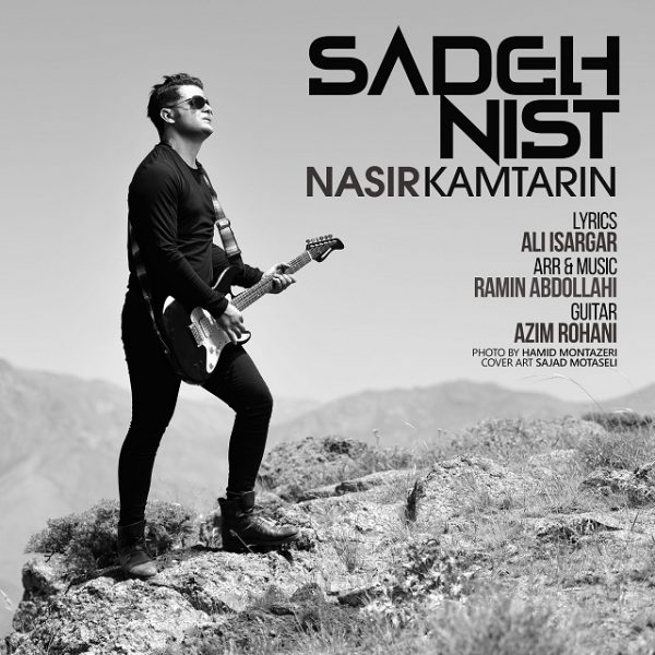 Nasir Kamtarin - 'Sadeh Nist'