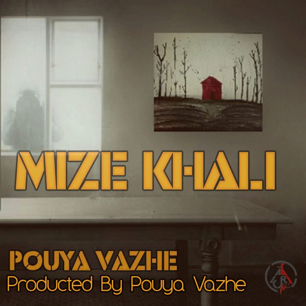 Pouya Vazhe - 'Mize Khali'