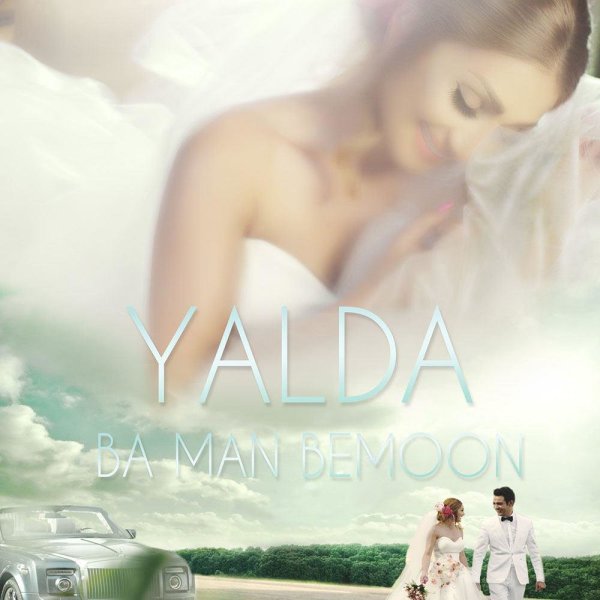 Yalda - Ba Man Bemoon