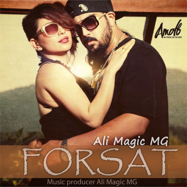 Ali MaGic MG - 'Forsat'