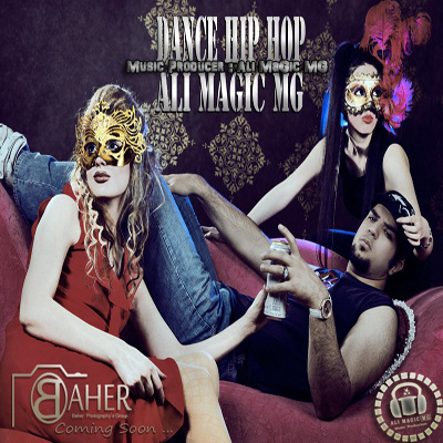 Ali Magic MG - 'Raghse HipHop'