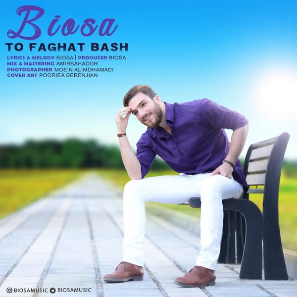Biosa - 'To Faghat Bash'