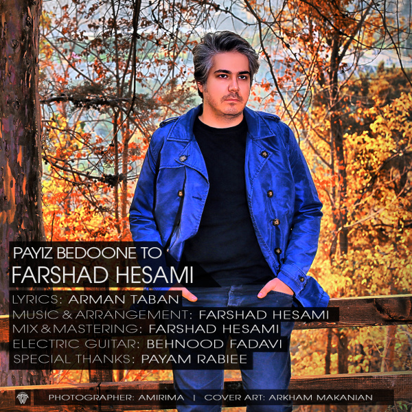 Farshad Hesami - 'Payiz Bedoone To'