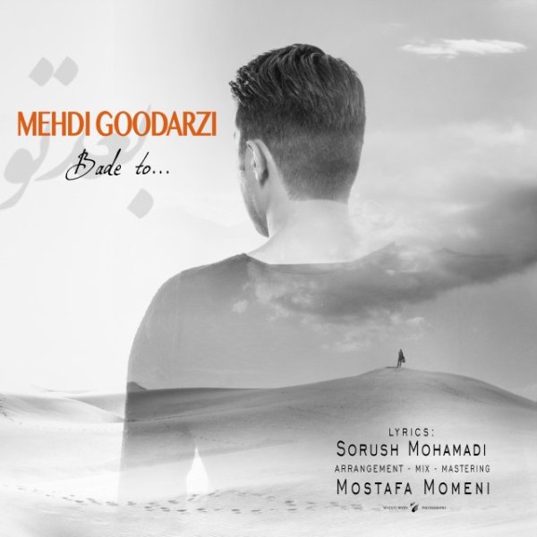 Mehdi Goodarzi - 'Bade To'