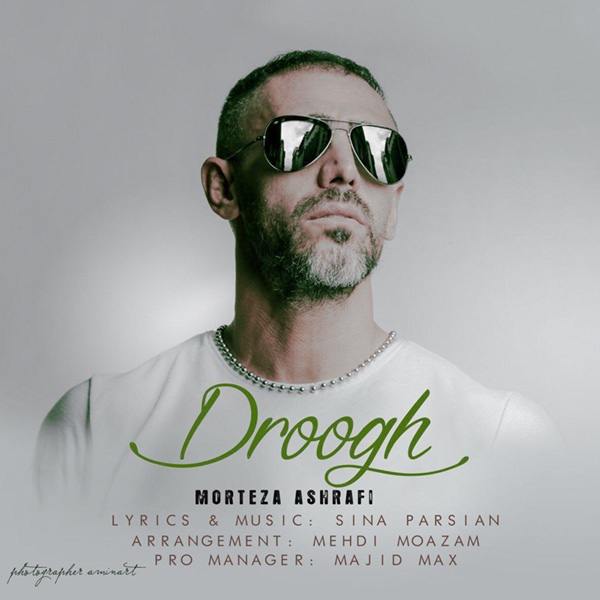 Morteza Ashrafi - 'Droogh'