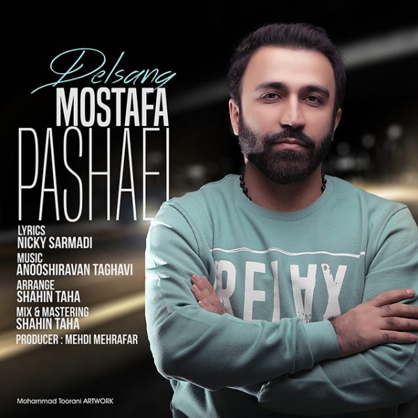 Mostafa Pashaei - 'Delsang'