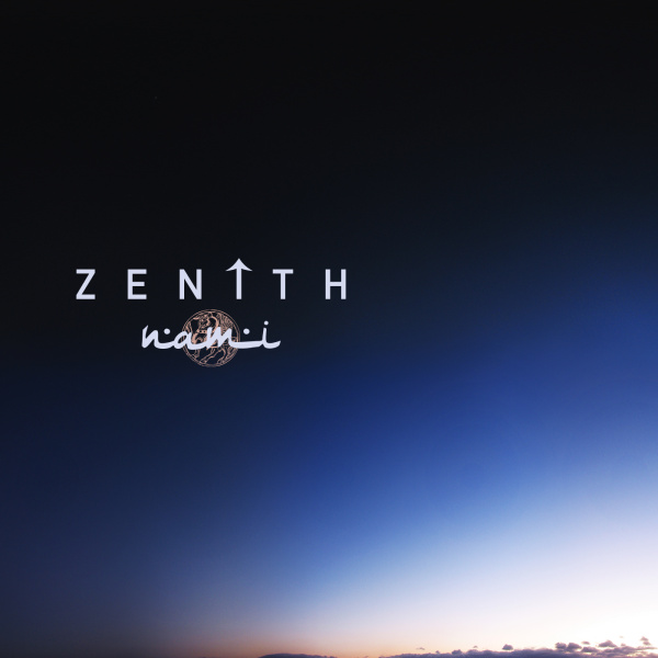 Nami - Zenith