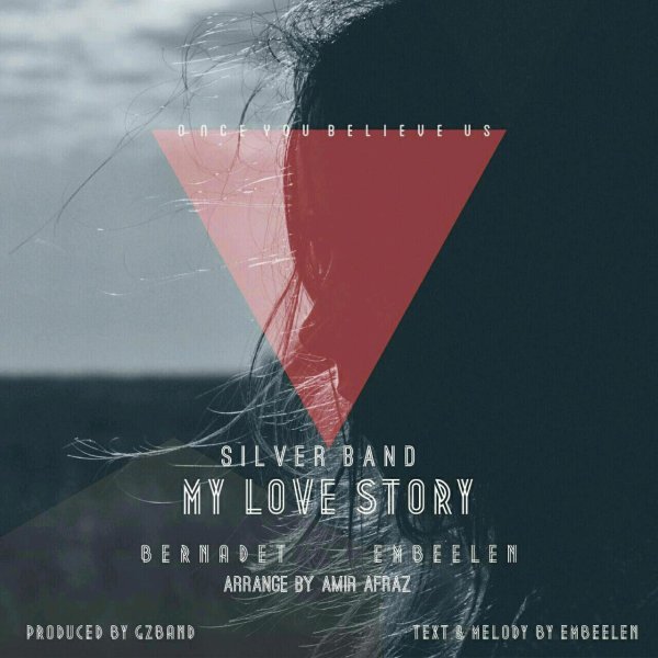 Silver Band - 'My Love Story'