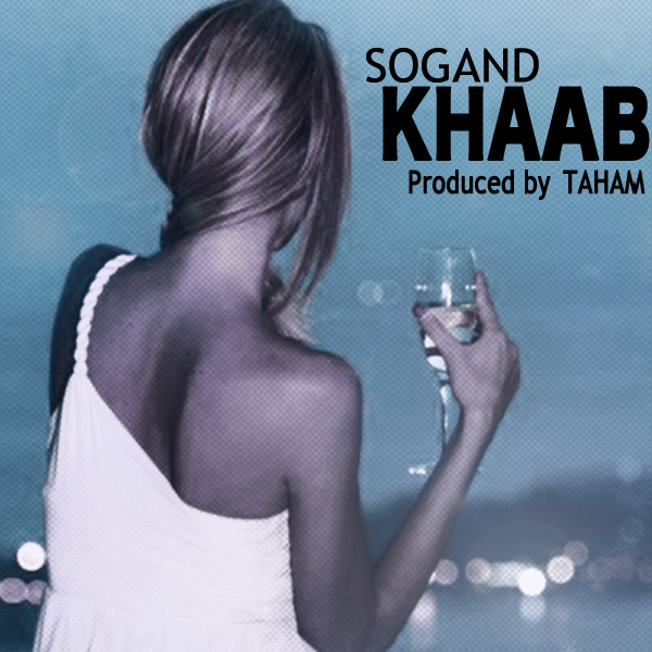 Sogand - 'Khaab'