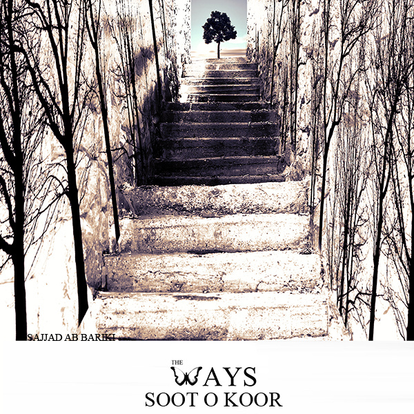 The Ways - 'Sooto Koor'