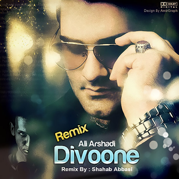 Ali Arshadi - 'Divoone (Shahab Abbasi Remix)'