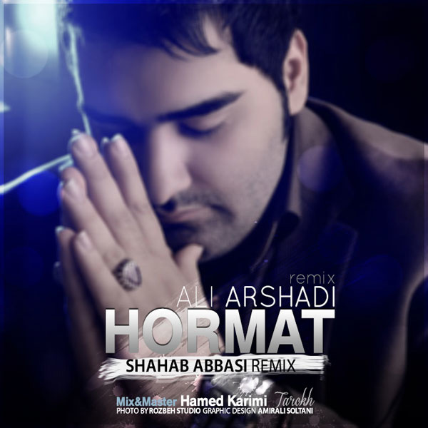 Ali Arshadi - 'Hormat (Shahab Abbasi Remix)'