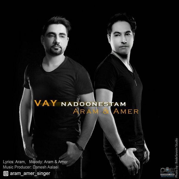 Aram & Amer - Vay Nadoonestam