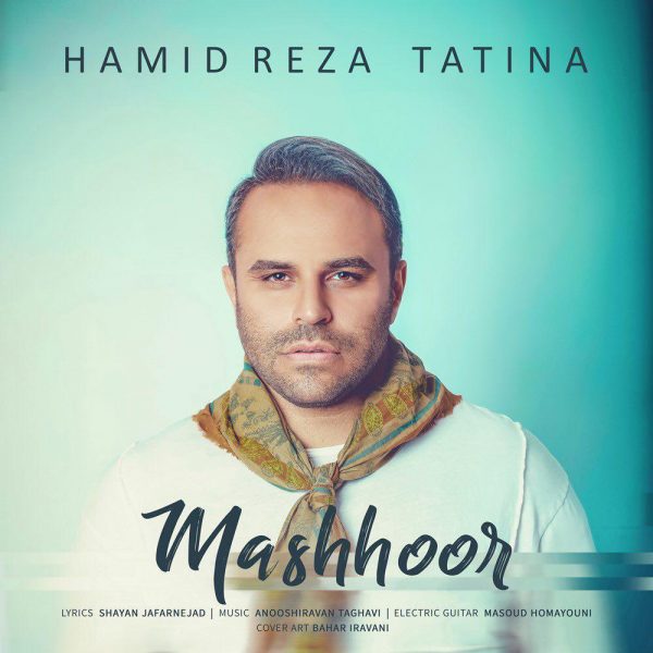 Hamid Tatina - Mashhoor