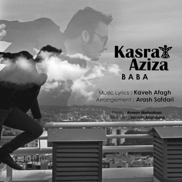 Kasra Aziza - 'Baba'