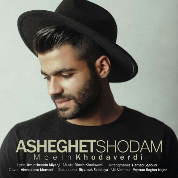 Moein Khodaverdi - Asheghet Shodam