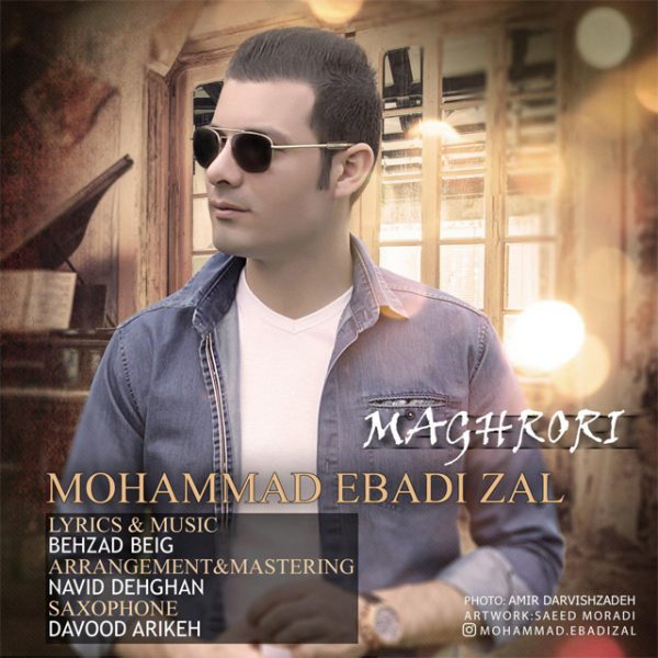 Mohammad Ebadi Zal - Maghrori