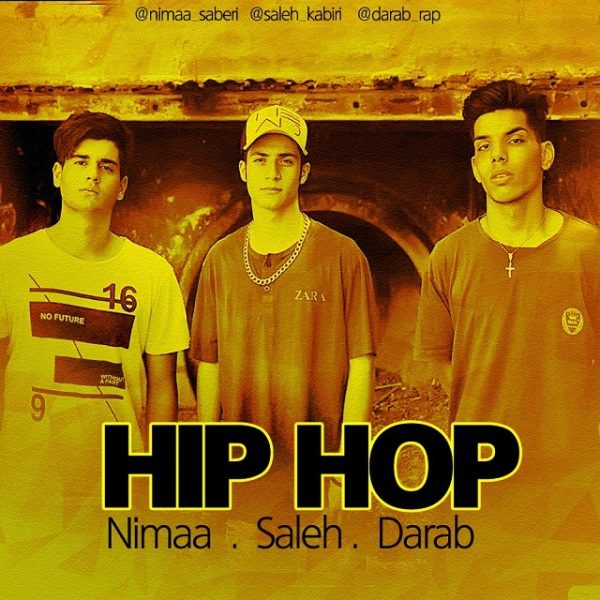 Nimaa - Hip Hop (Ft. Saleh & Darab)