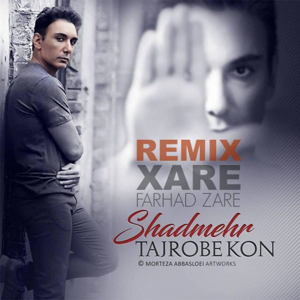 Shadmehr Aghili - Tajrobe Kon (Xare Remix)