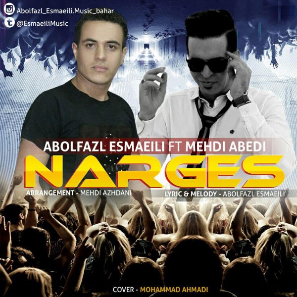 Abolfazl Esmaeili - Narges (Ft. Mehdi Abedi)