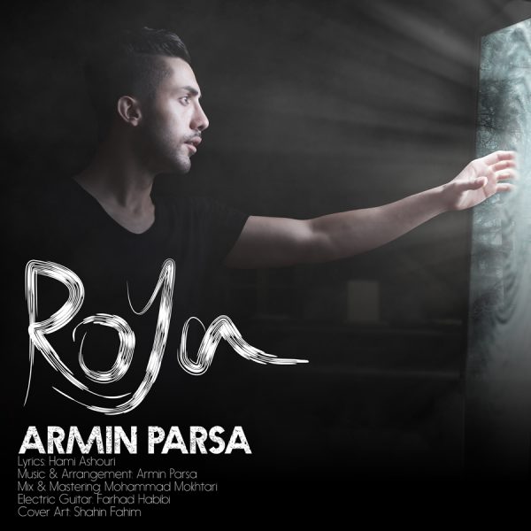 Armin Parsa - 'Roya'